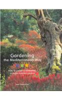 Gardening the Mediterranean Way
