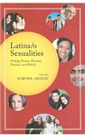 Latina/o Sexualities