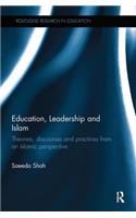 Education, Leadership and Islam