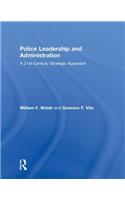 Police Leadership and Administration