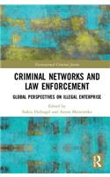 Criminal Networks and Law Enforcement