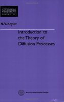 Introduction To The Theory Of Diffusion Processes