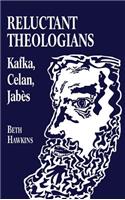 Reluctant Theologians