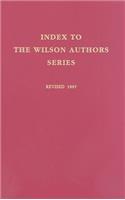 Index to the Wilson Authors Series