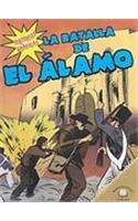 Batalla de El Álamo (the Battle of the Alamo)