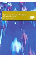 Sports and Exercise Medicine for Pharmacists