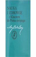 Nauka i zdrowie z Kluczem do Pisma Swietego