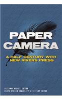 Paper Camera: A Half Century with New Rivers Press