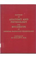 Handbook of Anatomy and Physiology for Students of Medical Radiation Technology