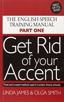 Get Rid of Your Accent