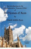 Introduction to the Commemorative Masonic Order of St Thomas of Acon