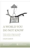 World You Do Not Know