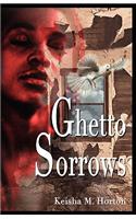 Ghetto Sorrows