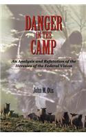 Danger in the Camp