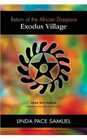 Exodus Village - Return of the African Diaspora