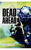 Dead Ahead