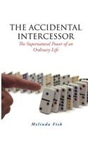 Accidental Intercessor