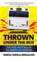 Thrown Under the Bus