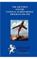 Air Force and the National Guided Missile Program
