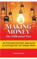 Making Money the Millennial Way