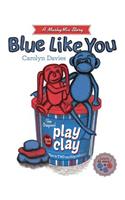 Blue Like You