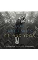 Brightening Our Inner Skies