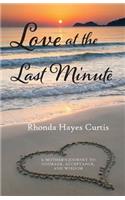 Love at the Last Minute