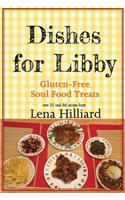Dishes for Libby
