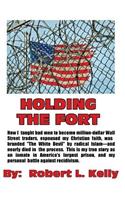 Holding The Fort