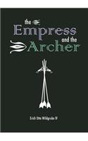 The Empress and the Archer