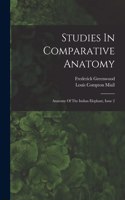 Studies In Comparative Anatomy