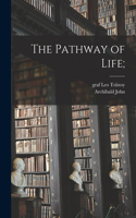 Pathway of Life;