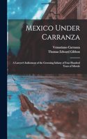 Mexico Under Carranza