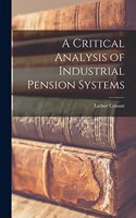 Critical Analysis of Industrial Pension Systems