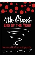 4th Grade End of the Year Memory Book & Autographs