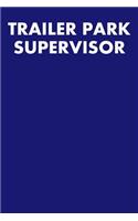 Trailer Park Supervisor: Blank Recipe Page Notebook 6x9 120 Pages