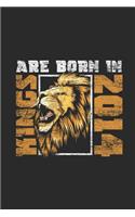 Kings Are Born In 2014
