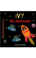 Ivy the Astronaut