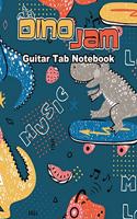 Dino Jam Guitar Tab Notebook: Funny Tyrannosaurus Rex Dinosaur Guitar Tablature Blank Music Sheet Book Large 8.5 X 11 Inches Songs Riff Chord Boxes