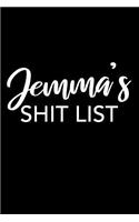 Jemma's Shit List: Jemma Gift Notebook - Funny Personalized Lined Note Pad for Women Named Jemma - Novelty Journal with Lines - Sarcastic Cool Office Gag Gift for Cowo