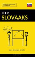 Leer Slovaaks - Snel / Gemakkelijk / Efficiënt: 2000 Belangrijkste Woorden