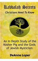 Kabbalah Secrets Christians Need to Know