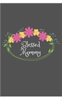 Blessed Mammy: Beautiful Personalized Floral 6X9 110 Pages Blank Narrow Lined Soft Cover Notebook Planner Composition Book - Best Gift Idea For Grandma or Mammy