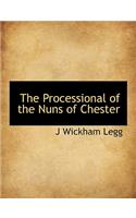 The Processional of the Nuns of Chester