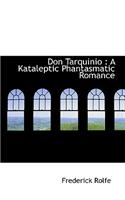 Don Tarquinio: A Kataleptic Phantasmatic Romance