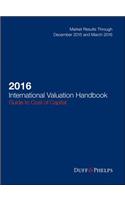 2016 International Valuation Handbook - Guide to Cost of Capital