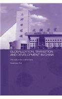Globalisation, Transition and Development in China