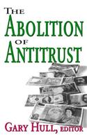 Abolition of Antitrust