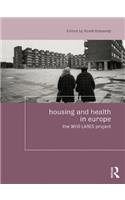 Housing and Health in Europe