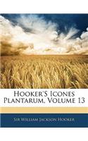 Hooker's Icones Plantarum, Volume 13: (English)